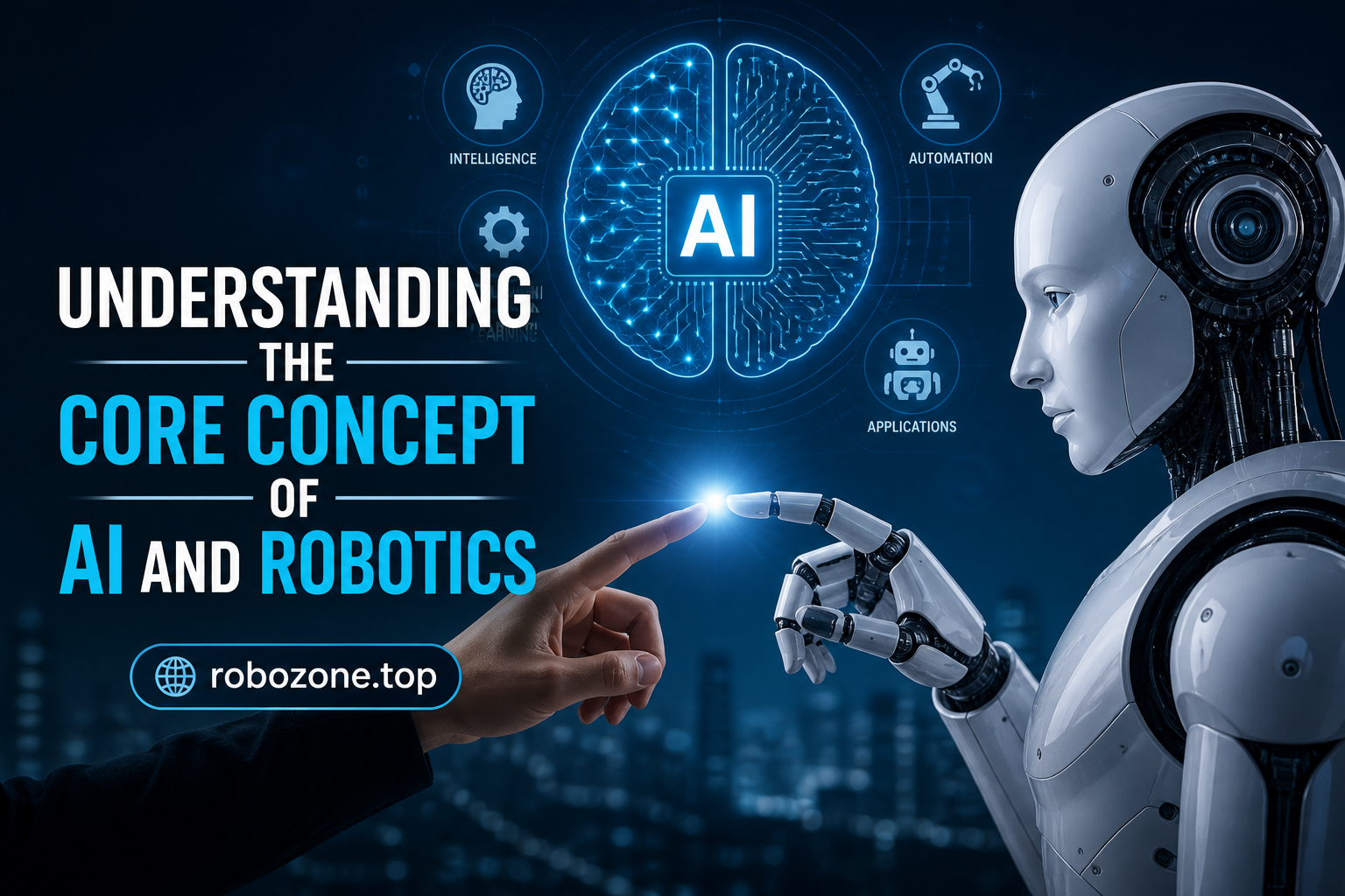 Understanding the Core Concept of AI and Robotics