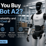 Can You Buy AgiBot A2? Price, Availability and the Real Cost of Ownership