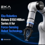 Eka Robotics Raises $150 Million Series A for Force-Sensing Robot Technology