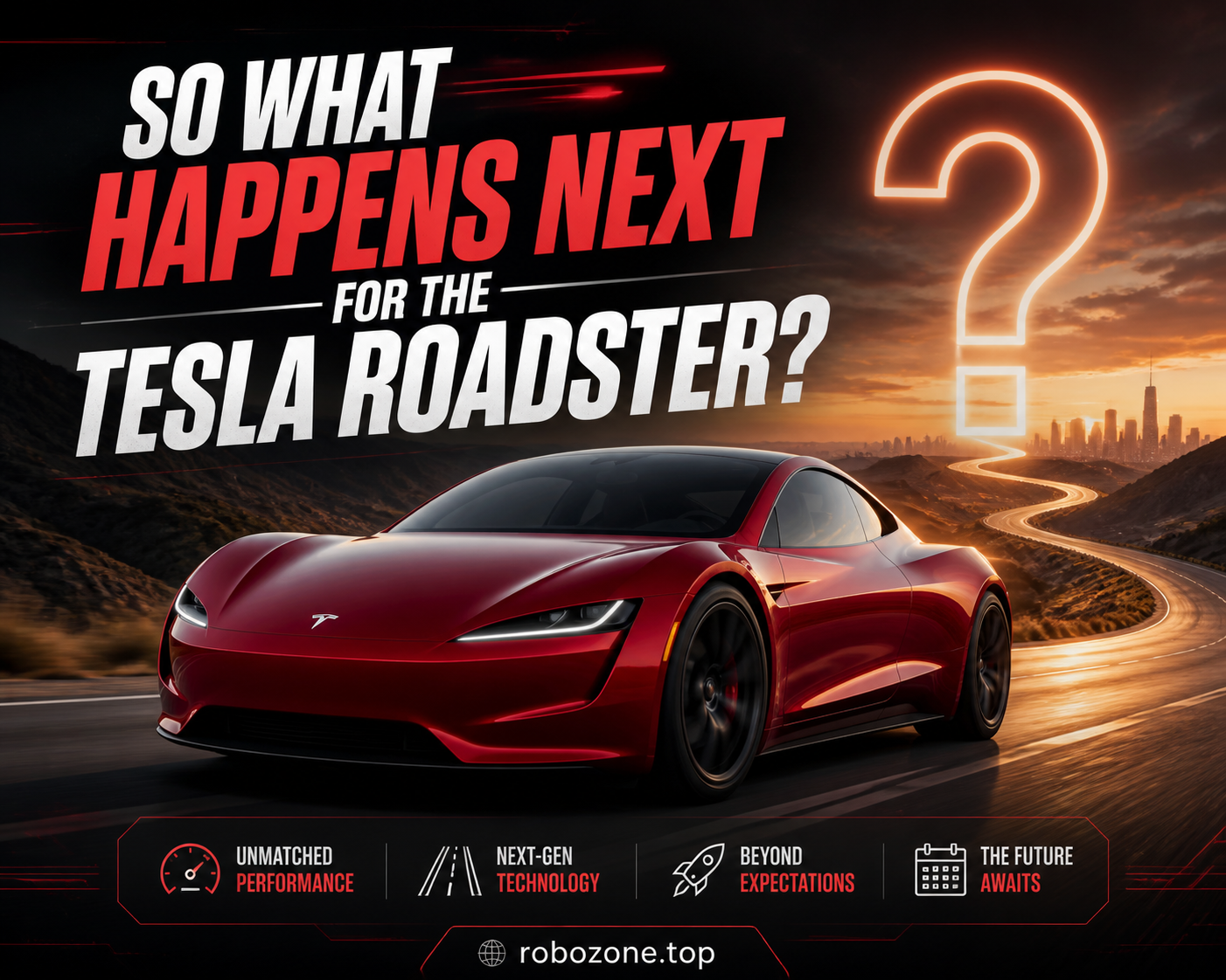 So What Happens Next for the Tesla Roadster?